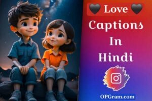 Love captions for Instagram in Hindi