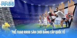 THỂ THAO RR88 - The Ultimate Guide to Excelling in Online Sports Betting and Gaming