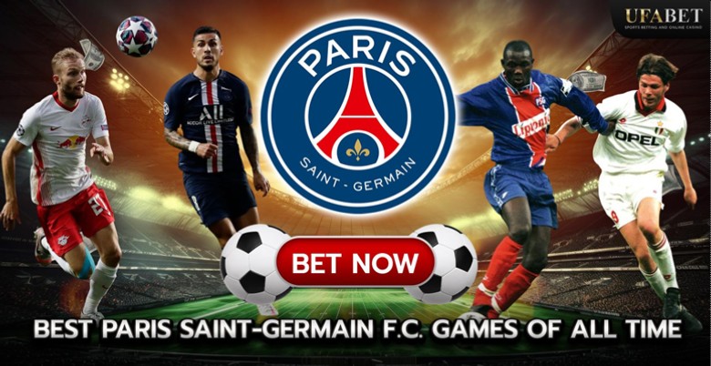 Best Paris Saint-Germain F.C. Games of All Time